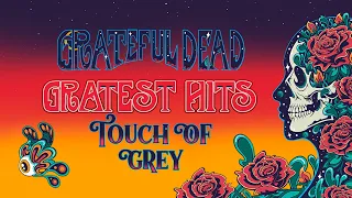 Grateful Dead - Touch of Grey