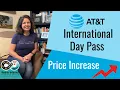 AT T Increasing Price of International Day Pass from 10 to 12