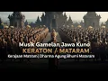 Lagu Musik Kerajaan Mataram Kuno | Candra Prabawa Nagari Mataram | Gamelan Sakral