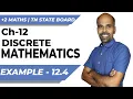 12th EXAMPLE 12 4 DISCRETE MATHEMATICS CHAPTER 12 STATE BOARD RAM MATHS