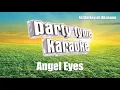 Love And Theft - Angel Eyes (Karaoke Version)