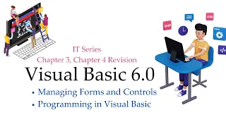 Visual Basic 6 0 Chapter 3 Chapter 4 Revision Managing Forms and Controls Programming in VB