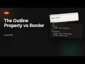 The Outline Property vs Border CSS Tutorial for Beginners