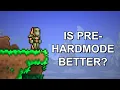 Is Pre-hardmode Terraria Better Than Hardmode?