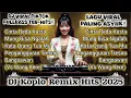 Download Lagu DJ Koplo Viral TikTok 2025 🎶 Full Bass Asyik! | Lagu Jawa Terbaru \u0026 Viral Paling Hits‼️🔥