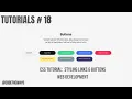 Tutorials Styling Links Buttons Web Development CSS Tutorial