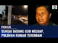 Padang Siaga! Luapan Sungai Batang Guo Rendam Permukiman Warga di Kecamatan Kuranji | Fokus