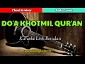 Download Lagu Do'a Khotmil Qur'an | Karaoke Nada Cewek | Audio Jernih