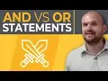 What is the difference between an and and or statement