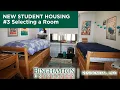 New Student Housing Selecting a Room