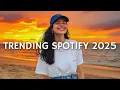 Download Lagu Trending Songs 2025 ~ Viral Spotify Pop Hits | Best New Songs \u0026 Top Playlist Collection 2025
