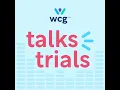 WCG s IRB Policy Change Harmonizing Consent Part 2