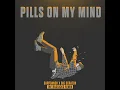 Pills on My Mind (The Bassicks Remix)