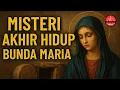 Download Lagu Misteri Akhir Hidup Bunda Maria | ROHANI 1 MENIT