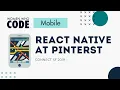 React Native at Pinterest