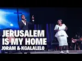 Lagu Jerusalem Is My Home (Live) – Hosanna Gospel Singers