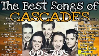 The Best Songs Of CASCADES 60s70s Nonstop Musics-CASCADES