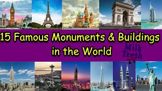 Download 15 Most Famous Monuments and Buildings of the World You must visit in 2021 : Most Famous Landmarks MP3