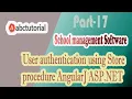 SMS-17 User authentication using Store procedure Javascript AngularJS JQUERY ASP NET C