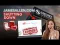 Why James Allen REALLY Shut Down Industry Insider Explains