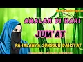 Tausiyah ustadzah Halimah Alaydrus//amalkan dihari jumat