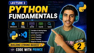 Python Fundamentals Variables Data Types print input Lecture 2 Code With Prince