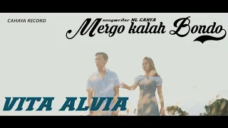 Download VITA ALVIA -MERGO KALAH BONDO {OFFICIAL VIDEO} MP3