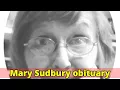 Mary Sudbury obituary