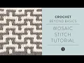 How to Crochet Mosaic Stitch Step-by-Step Tutorial