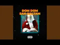 Download Lagu Dom Dom San-naltam (Remix)