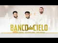 Banco del Cielo Pista - Ander Bock ft Odanis BSK, Mr. Yeison