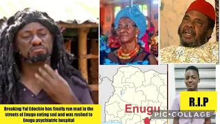breaking yul edochie has finally run mad in enugu eating sad and was rushed to psychiatric hospital