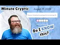 Unedited Minute Cryptic August 17 2026