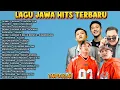 Lagu LAGU JAWA HITS TERBARU 2026 🔥🎵| NDX A.K.A, Denny Caknan, Aftershine, Guyon Waton Full Album