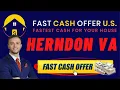 Sell My House For CASH Herndon Virginia We Buy Houses Herndon Virginia
