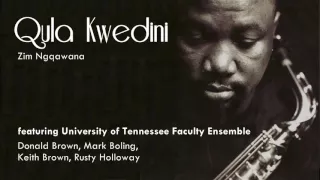 qula kwedini live zim ngqawana feat ut faculty ensemble
