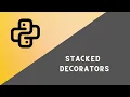 D - 4 Stacked Decorators in Python Python Decorators Playlist