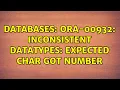Databases ORA-00932 inconsistent datatypes expected CHAR got NUMBER