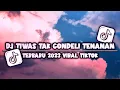 Lagu DJ TIWAS TAK GONDELI TENANAN | KISINAN REMIX VIRAL TIKTOK TERBARU 2023 YANG KALIAN CARI !!