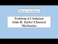 Problem 4 3 Work Along Paths - Line Integrals Taylor Classical Mechanics