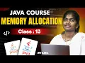 Java Programming 2025 Ep - 13 Memory allocation in Java in
