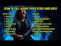 DEWA 19 Full Album Cover ┃ Transformasi Rock Metal Paling EPIC !