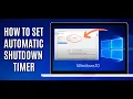 How to Set Auto Shutdown Timer in Windows 10 Easy Method