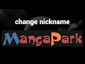 How to change nickname on MangaPark website