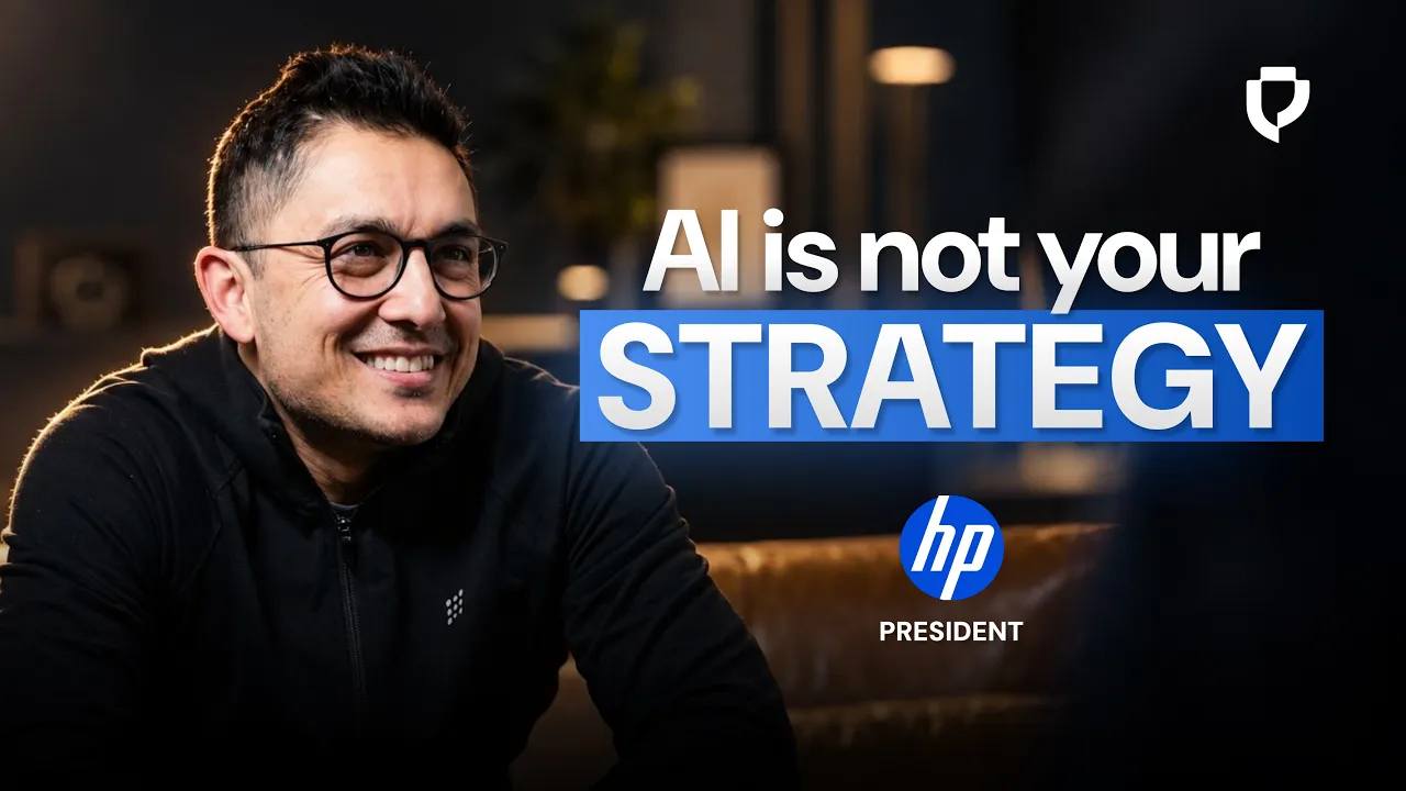HP President on Replacing Middle Management with AI Agents | Faisal Masud | E314 - YouTube thumbnail