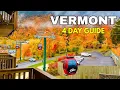 Vermont - How to Spend 4 Perfect Days Full Itinerary