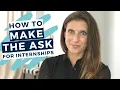 How to Ask for an Internship The Intern Hustle
