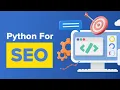 Part 01 Introduction To Python Scripts for SEO Content Marketing
