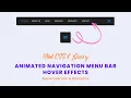 Navigation Bar Hover Animation Effects Using HTML and CSS