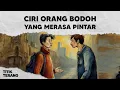 Lagu Kenali 5 Ciri Orang Yang Merasa Pintar Padahal Aslinya Bodoh